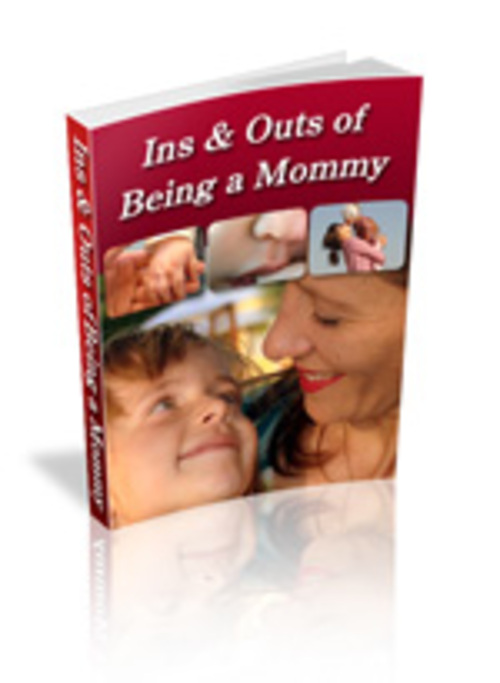 Product picture The Ins and Outs of Being a Mommy